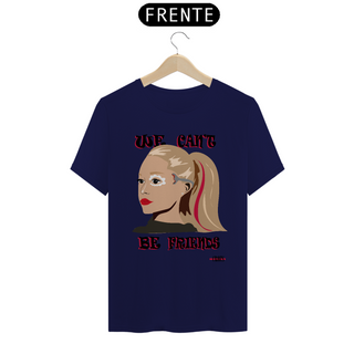 Nome do produtoCamiseta Ariana Grande We Cant Be Friends