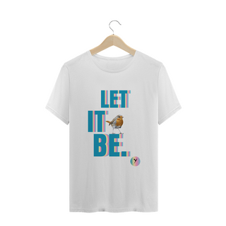 Nome do produtoCamiseta Let It Be.