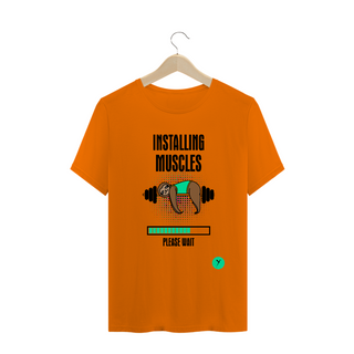 Nome do produtoCamiseta Installing Muscles 2