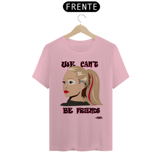 Nome do produtoCamiseta Ariana Grande We Cant Be Friends