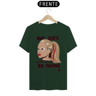 Nome do produtoCamiseta Ariana Grande We Cant Be Friends