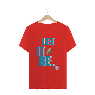 Nome do produtoCamiseta Let It Be.