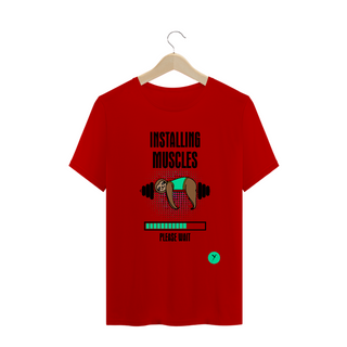 Nome do produtoCamiseta Installing Muscles 2