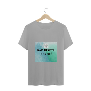 Nome do produtoCamiseta Masculina Não Desista de Você