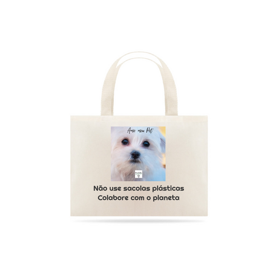 Ecobag Amo meu Pet