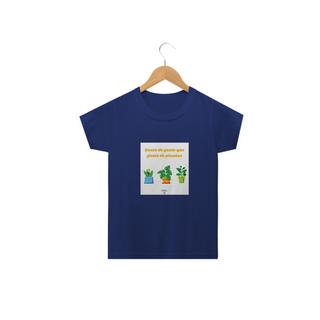 Nome do produtoCamisa Infantil Gente que Gosta de Plantas