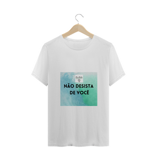 Nome do produtoCamiseta Masculina Não Desista de Você