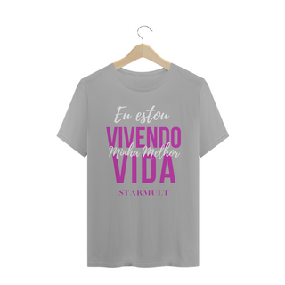 Nome do produtoCAMISETA - VIVENDO MINHA VIDA STARMULT