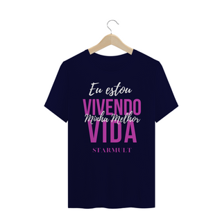 Nome do produtoCAMISETA - VIVENDO MINHA VIDA STARMULT