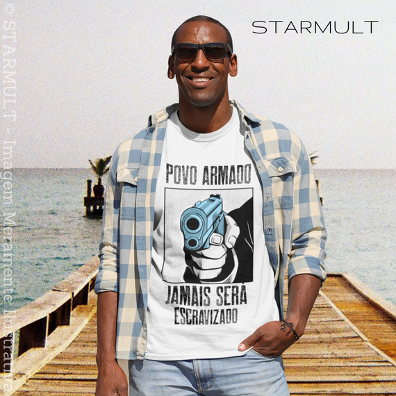 CAMISETA - POVO ARMADO JAMAIS SERÁ ESCRAVIZADO STARMULT