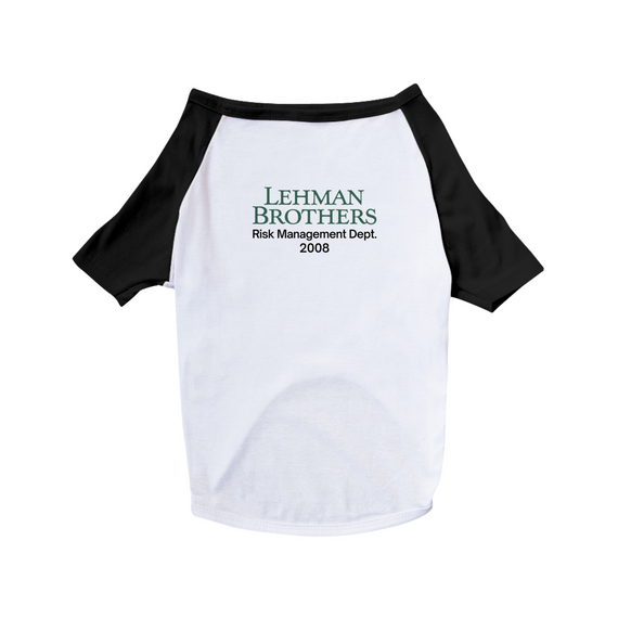 Camiseta Pet Dog Lehman Brothers: risk dept. 2008