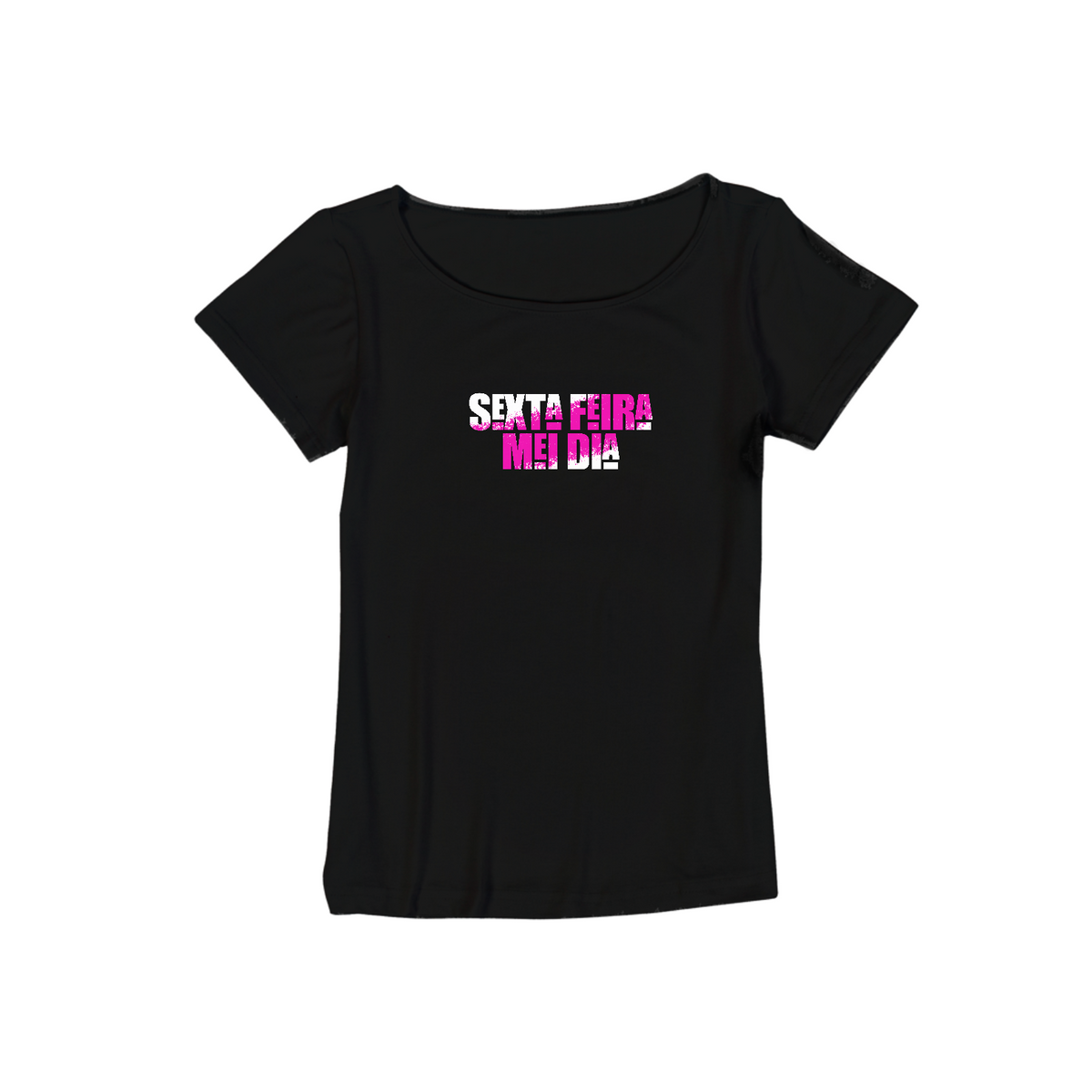 Nome do produto: Camiseta Viscolycra Feminina - Sexta Feira Mei Dia 