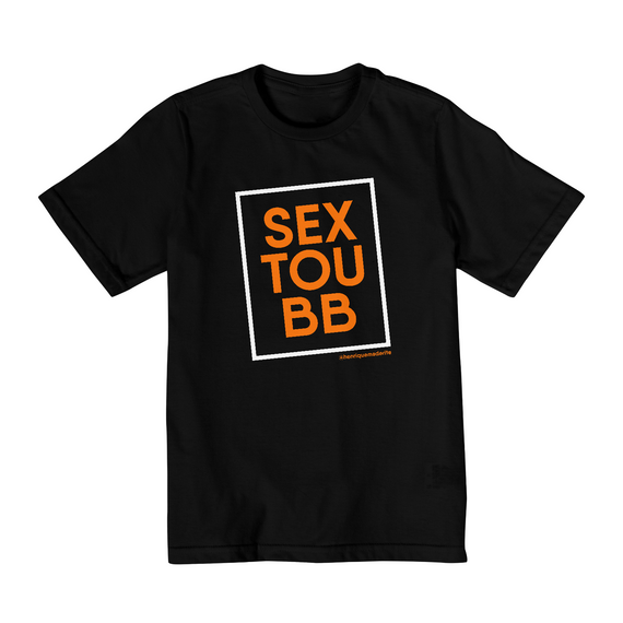 Camiseta Infantil - Sextou BB