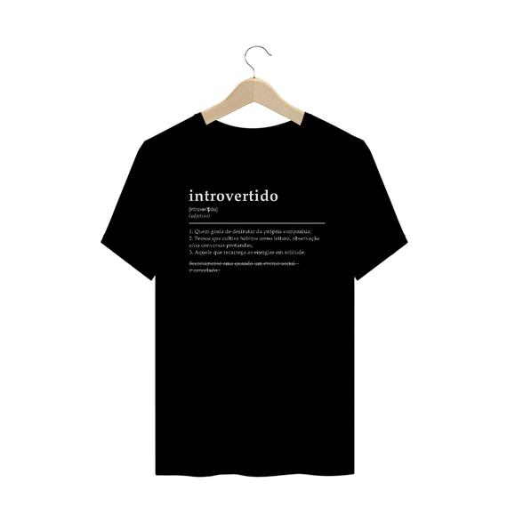 T-Shirt Introvertido