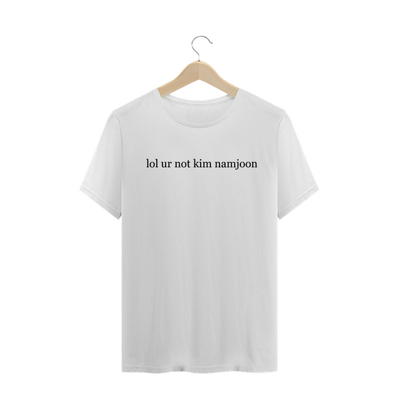 Camiseta lol ur not knj