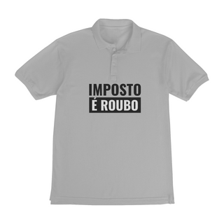 Nome do produtoFrases - Camisa Imposto é Roubo