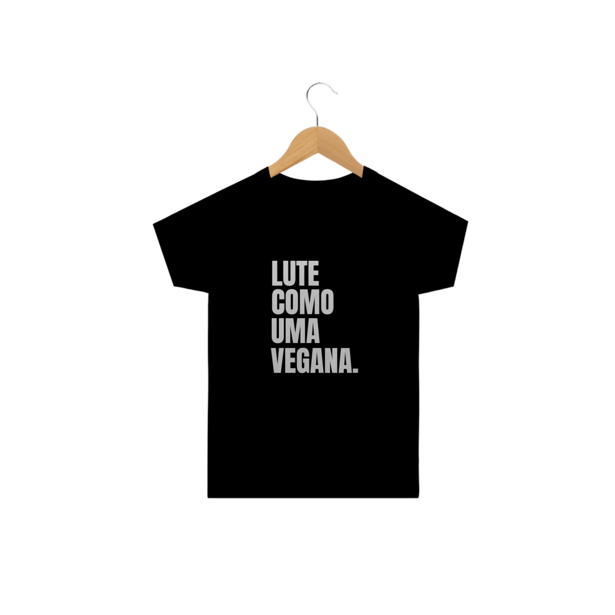 Nome do produtoCamiseta Lute como uma vegana. Tam: 2 ao 14.