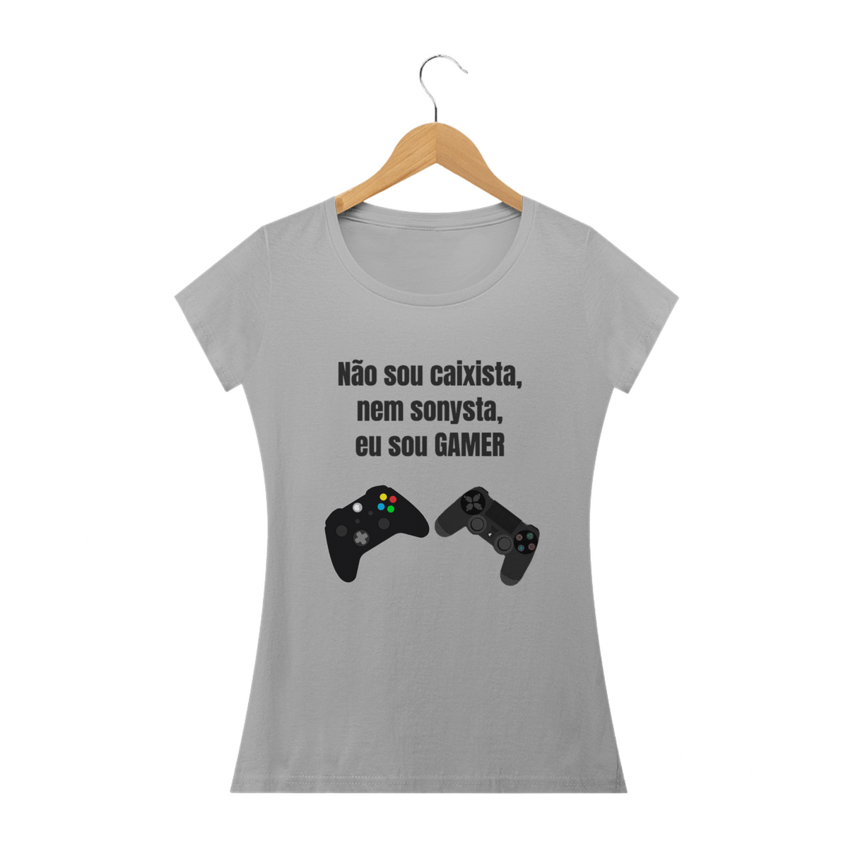 Nome do produto: Camiseta FEMININA Não Sou Caixista, Nem Sonysta, Eu Sou GAMER