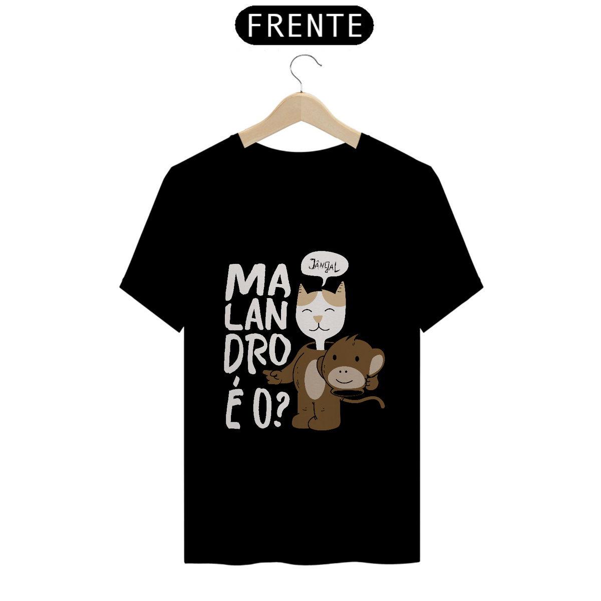 Nome do produto: T-SHIRT Malandro é o? (claro)