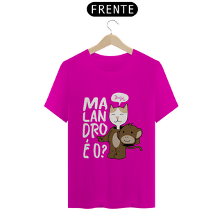 Nome do produtoT-SHIRT Malandro é o? (claro)