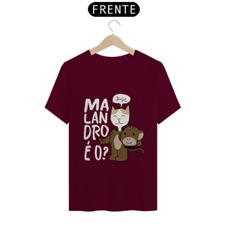 Nome do produtoT-SHIRT Malandro é o? (claro)