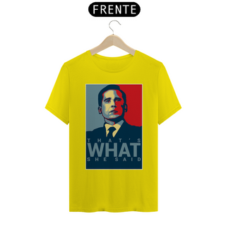 Nome do produtoCamiseta Thats what she said - the office