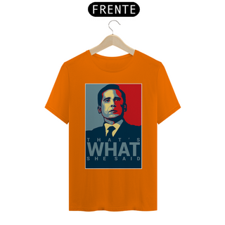 Nome do produtoCamiseta Thats what she said - the office