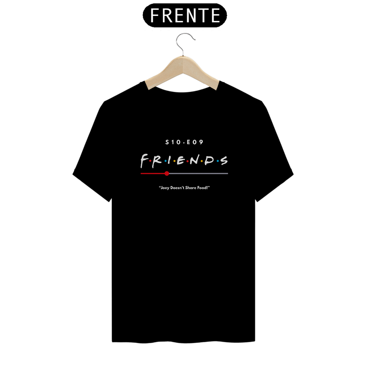 Nome do produto: camiseta momentos - friends - joey doesnt share