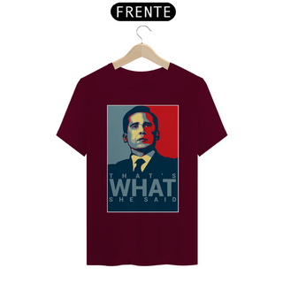 Nome do produtoCamiseta Thats what she said - the office