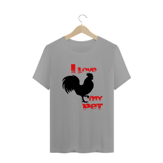 Nome do produto T-Shirt Quality - I Love My Pet - Senhor Galo