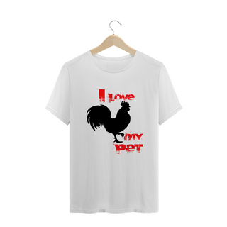 Nome do produto T-Shirt Quality - I Love My Pet - Senhor Galo