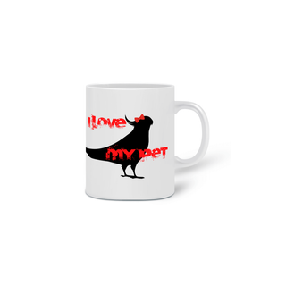 Nome do produtoCaneca - I Love Pet - Calopsita