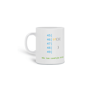 TI Dev - Sem Condições Bicho - Caneca