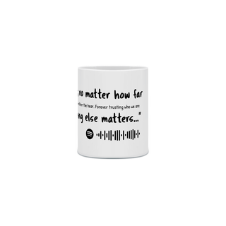 Nome do produtoMusic - Nothing Else Matters - Caneca