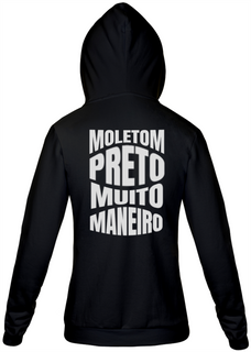 Nome do produtoMoletom Preto Muito Maneiro - MOLETOM PRETO MANEIRO