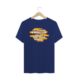 Nome do produtoT-SHIRT PREMIUM PLUS SIZE -  FRASES FOTOGRAFAR É AMAR