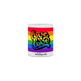 Caneca Loves is Love 2