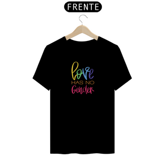 Nome do produtoT-Shirt Quality Love Has No Gender