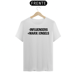 Nome do produtoT-shirt -INFLUENCERS +MARX&ENGELS #1