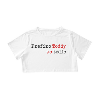 Nome do produtoPREFIRO TODDY AO TÉDIO