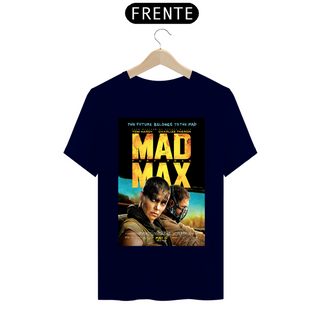 Nome do produtoCamiseta “Mad Max - Estrada da Fúria” Pôster