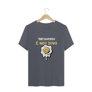 Nome do produtoCamiseta 'Metaverso é meu zovo'