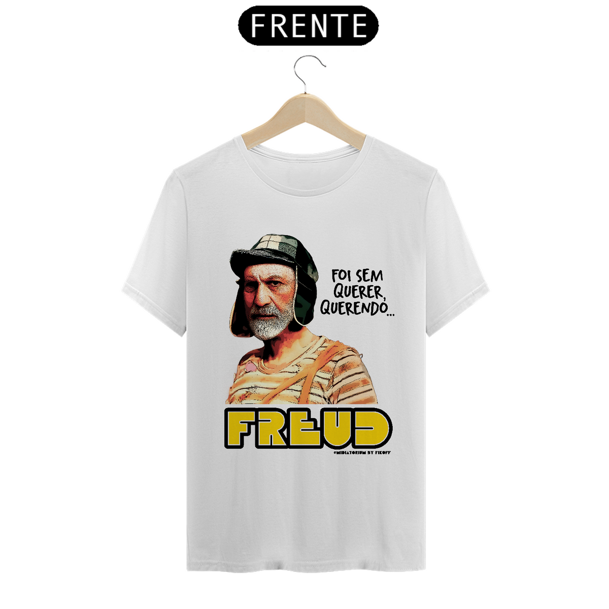 Nome do produto: Camiseta \'Freud: foi sem querer, querendo\'