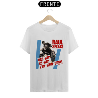 Nome do produtoCamiseta 'Raul Seixas: Uah bap lu bap lah béin bum!'