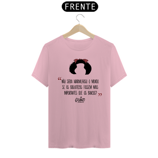 Nome do produtoCamiseta 'Quino mandou a braba'