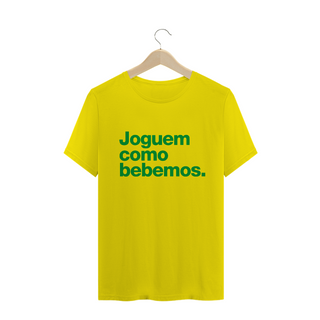 Nome do produtoCamiseta Brasil - Joguem como bebemos - Amarela
