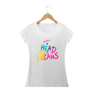 Nome do produtoCamiseta Babylook Coldplay A Head Full Of Dreams - Lettering
