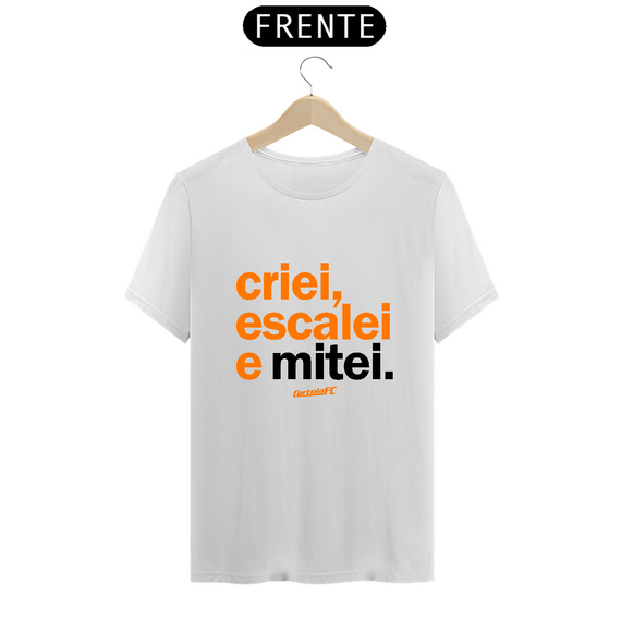 Camiseta Cartola FC Criei, Escalei, Mitei II