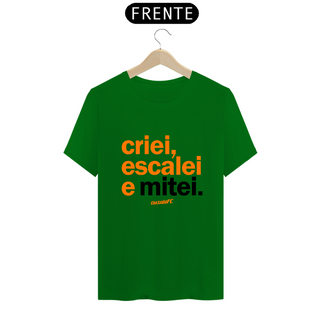 Nome do produtoCamiseta Cartola FC Criei, Escalei, Mitei II
