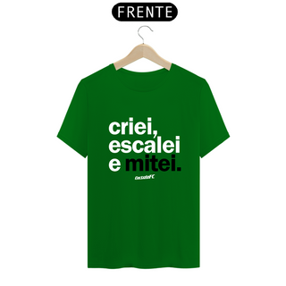 Nome do produtoCamiseta Cartola FC Criei, Escalei, Mitei I